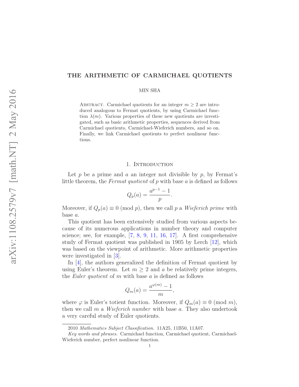 The Arithmetic of Carmichael Quotients 3