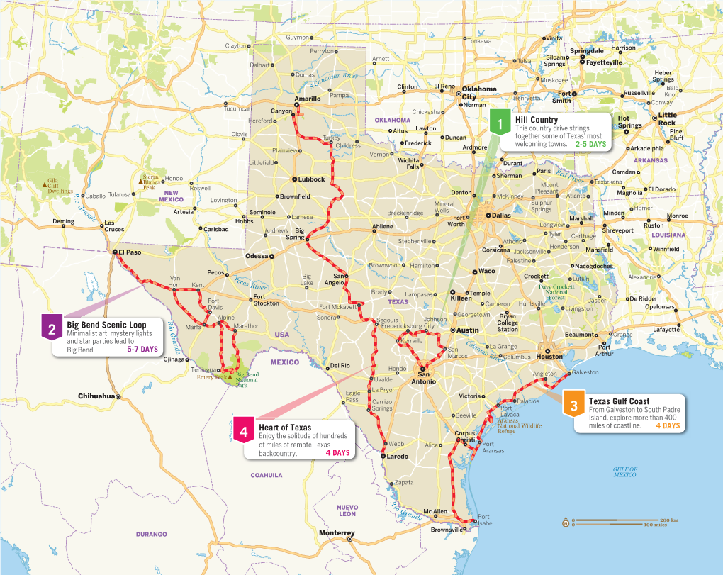 1 Hill Country 2 Big Bend Scenic Loop 3 Texas Gulf Coast 4 Heart of Texas