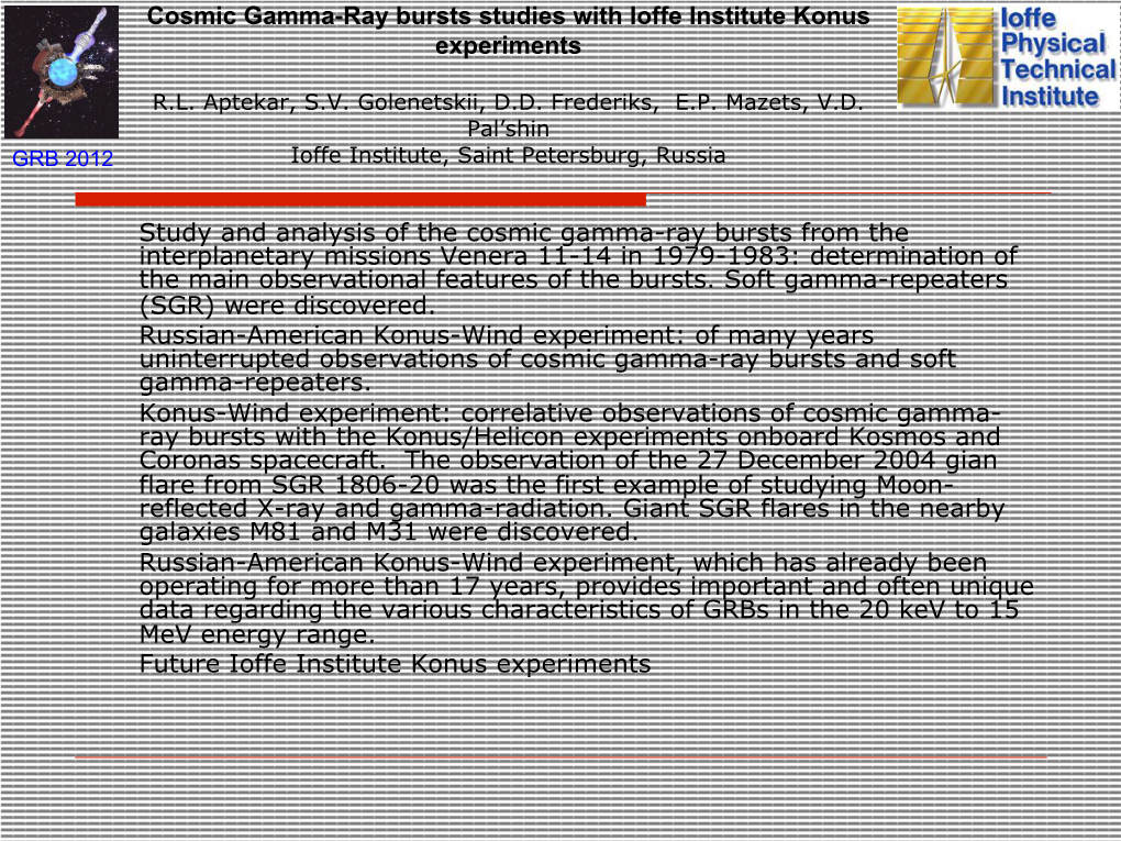 Cosmic Gamma-Ray Bursts Studies with Ioffe Institute Konus Experiments O Study and Analysis of the Cosmic Gamma-Ray Bursts Fr
