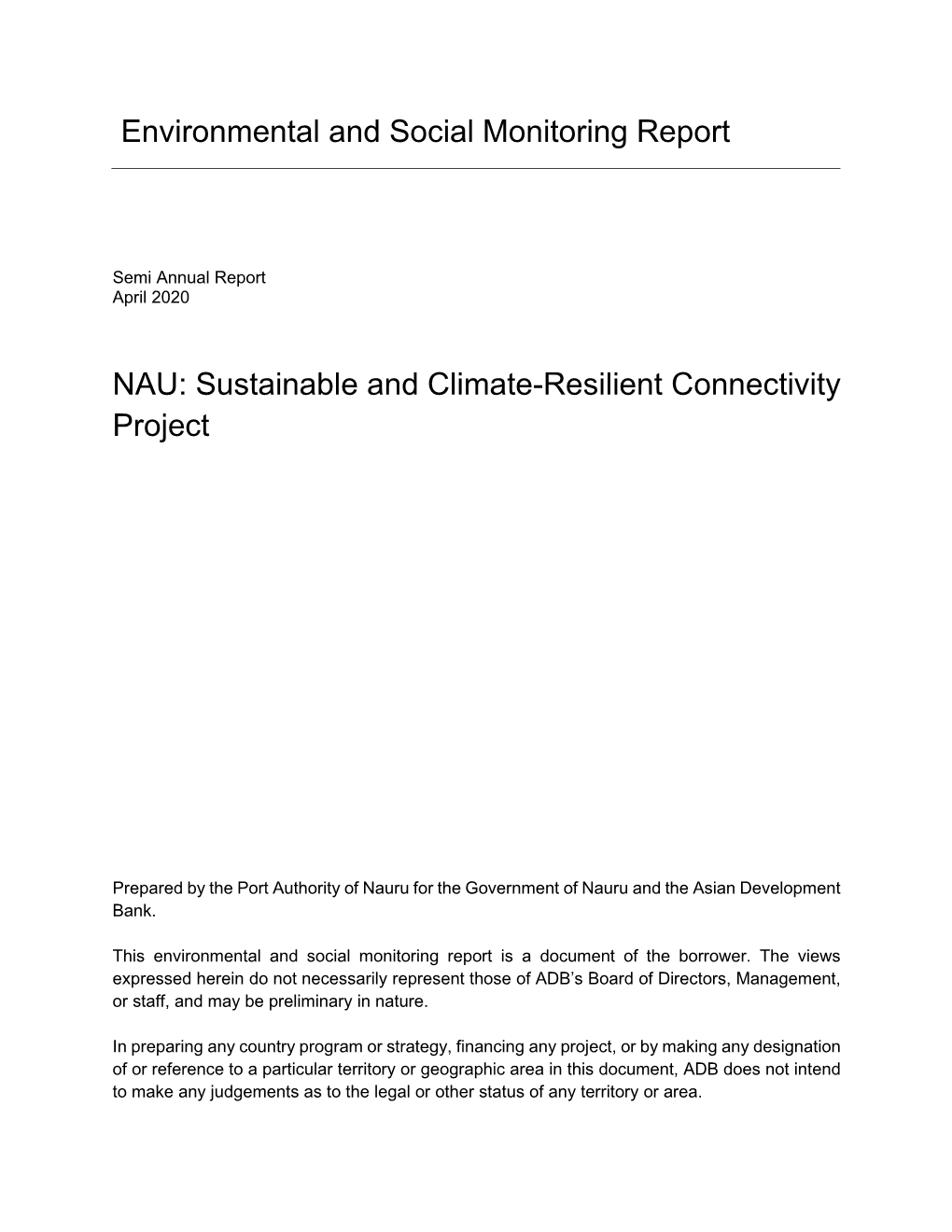 NAU: Sustainable and Climate-Resilient Connectivity Project
