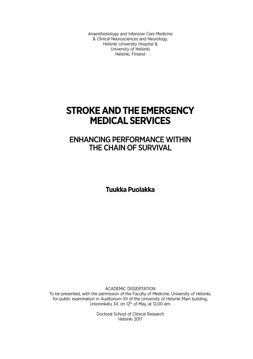 Stroke and the Emergency Medical Services