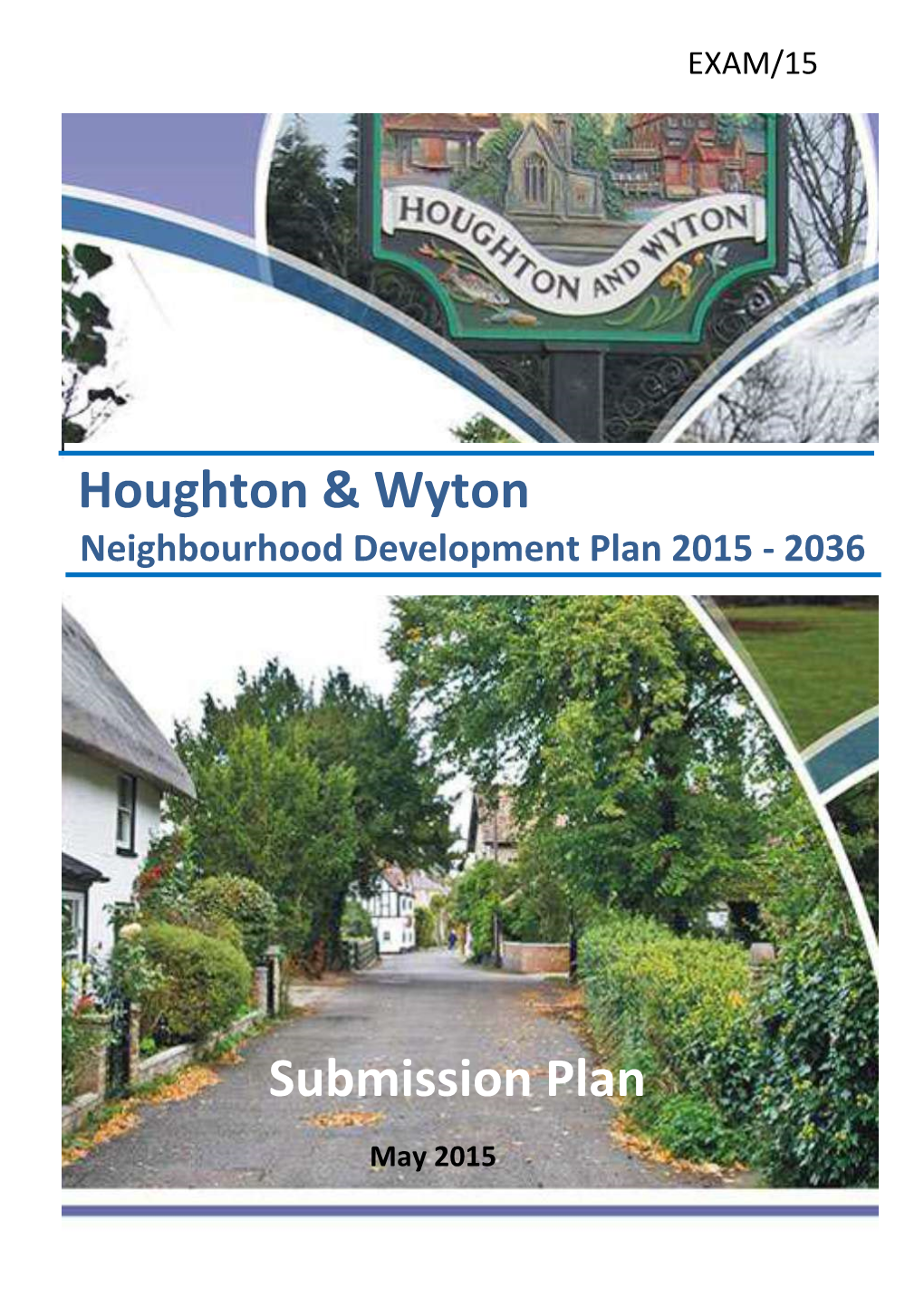 Houghton and Wyton Neighbourhood Plan Examiner Report From