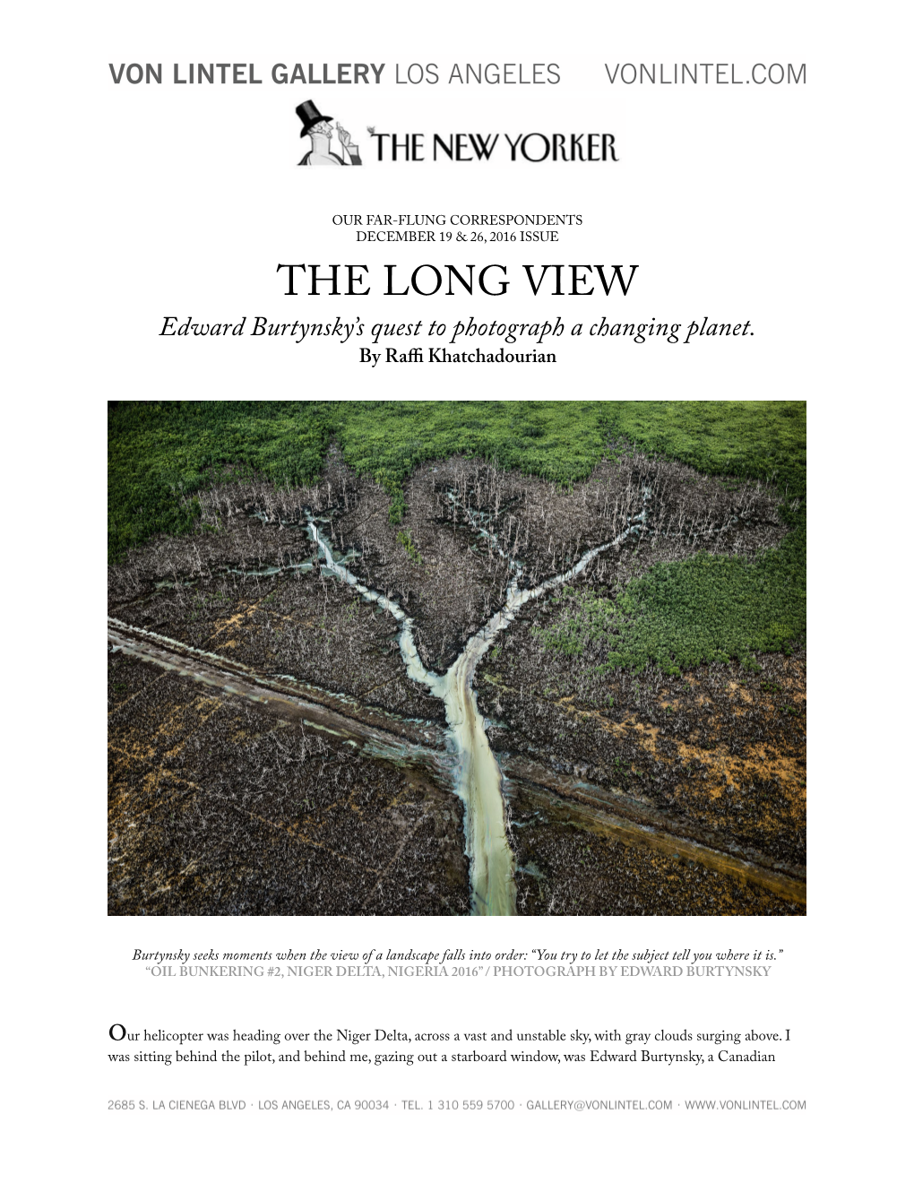 THE LONG VIEW Edward Burtynsky’S Quest to Photograph a Changing Planet