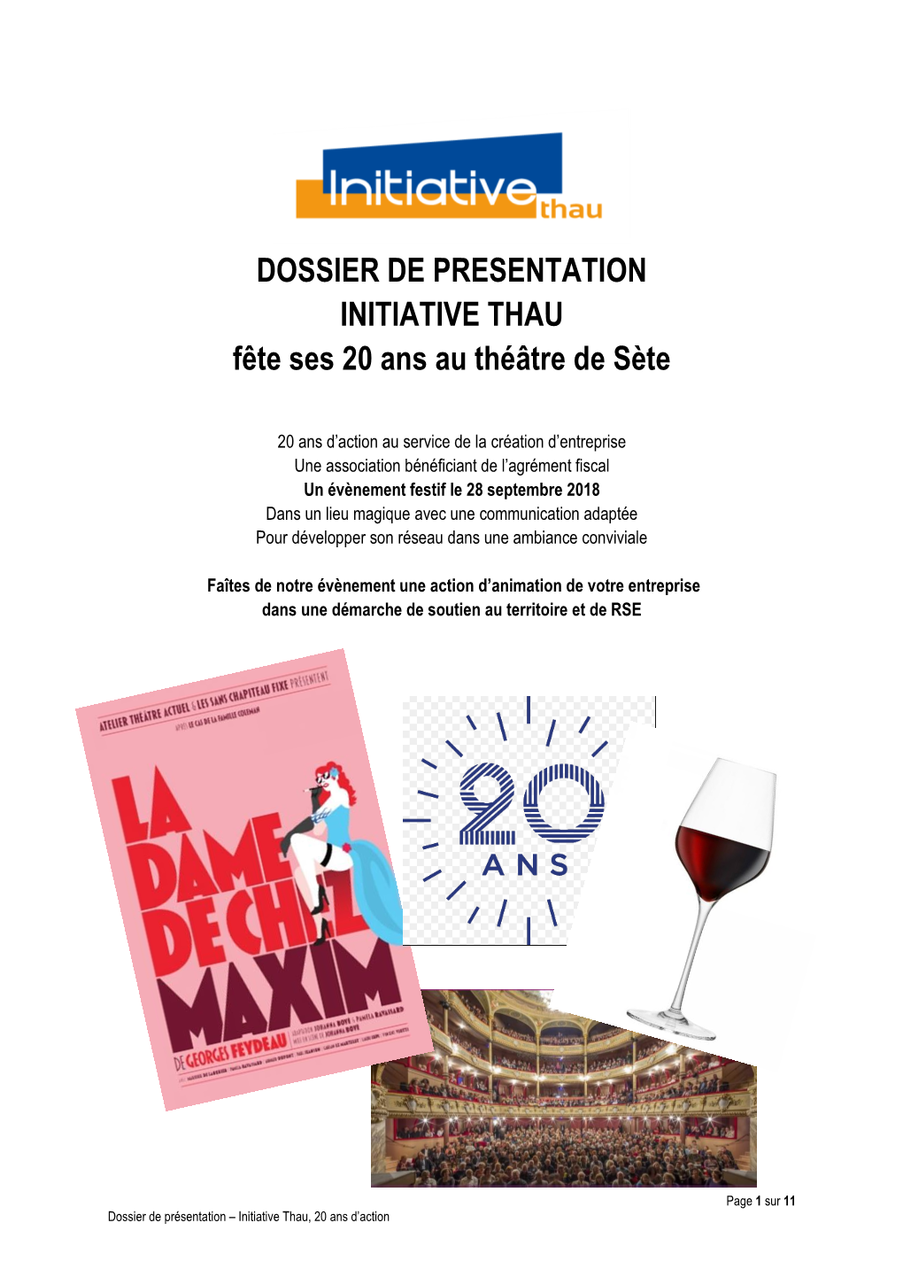 DOSSIER DE PRESENTATION INITIATIVE THAU Fête Ses 20 Ans Au Théâtre De Sète