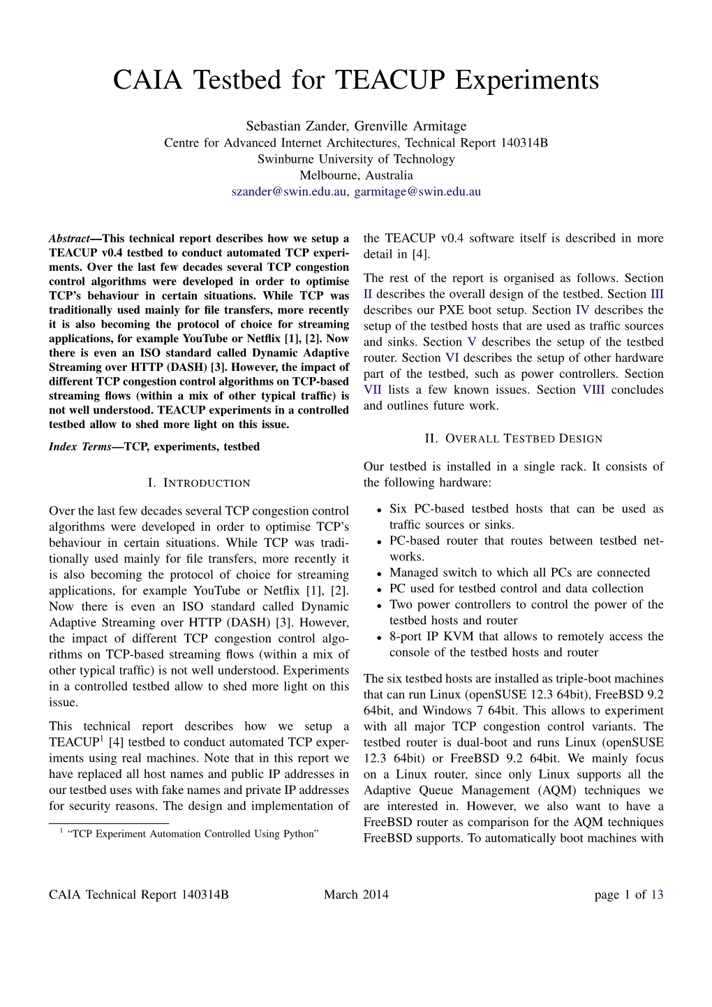 CAIA Testbed for TEACUP Experiments