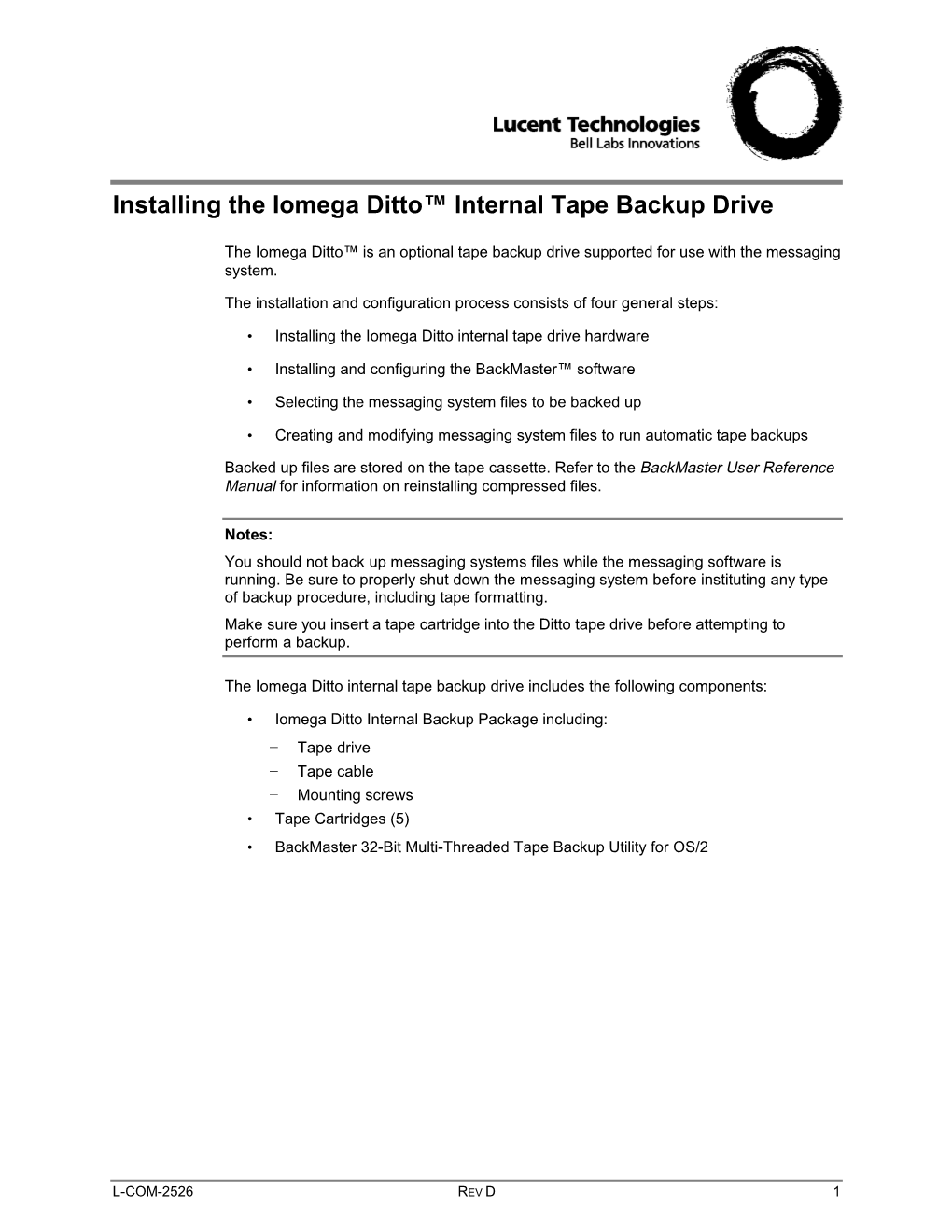 Installing the Iomega Ditto™ Internal Tape Backup Drive