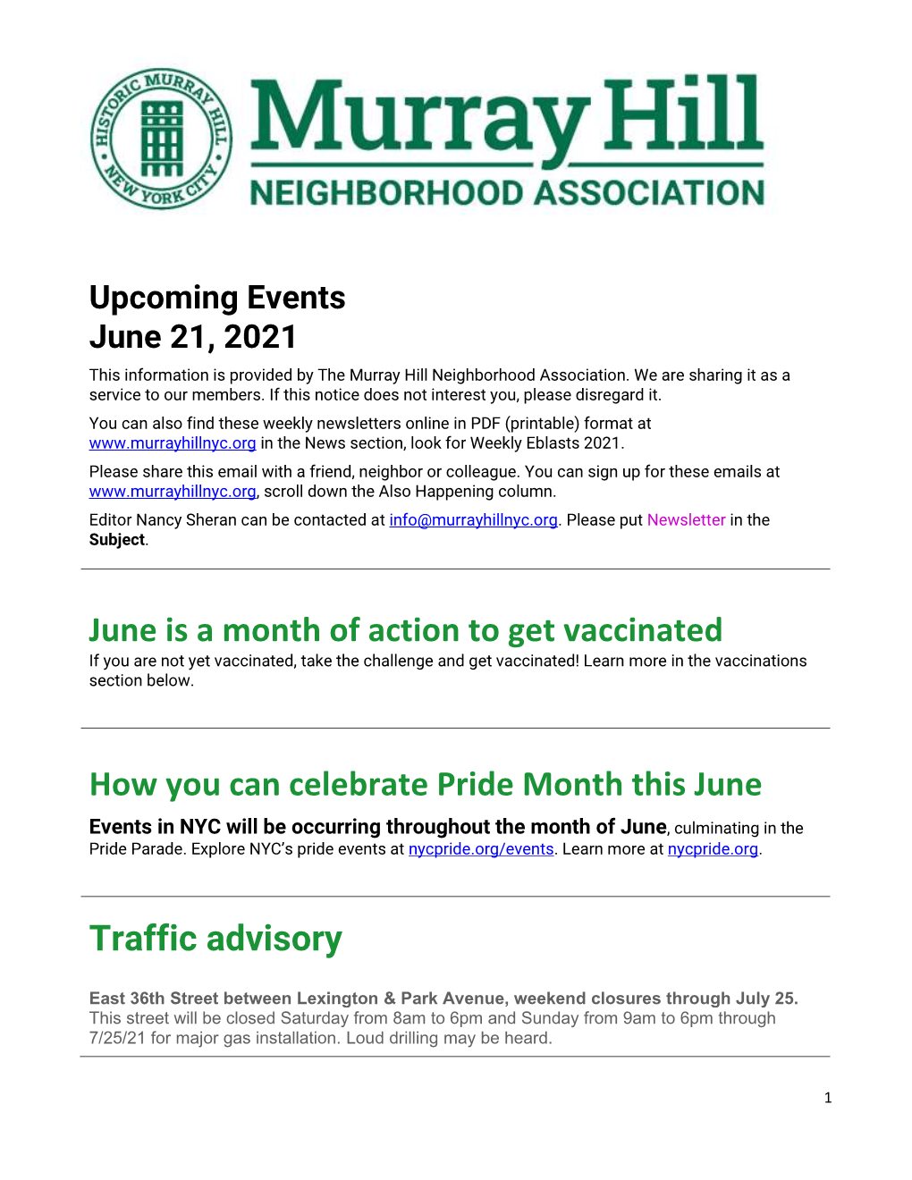 Upcoming Events June 21, 2021 This Information Is Provided by the Murray Hill Neighborhood Association