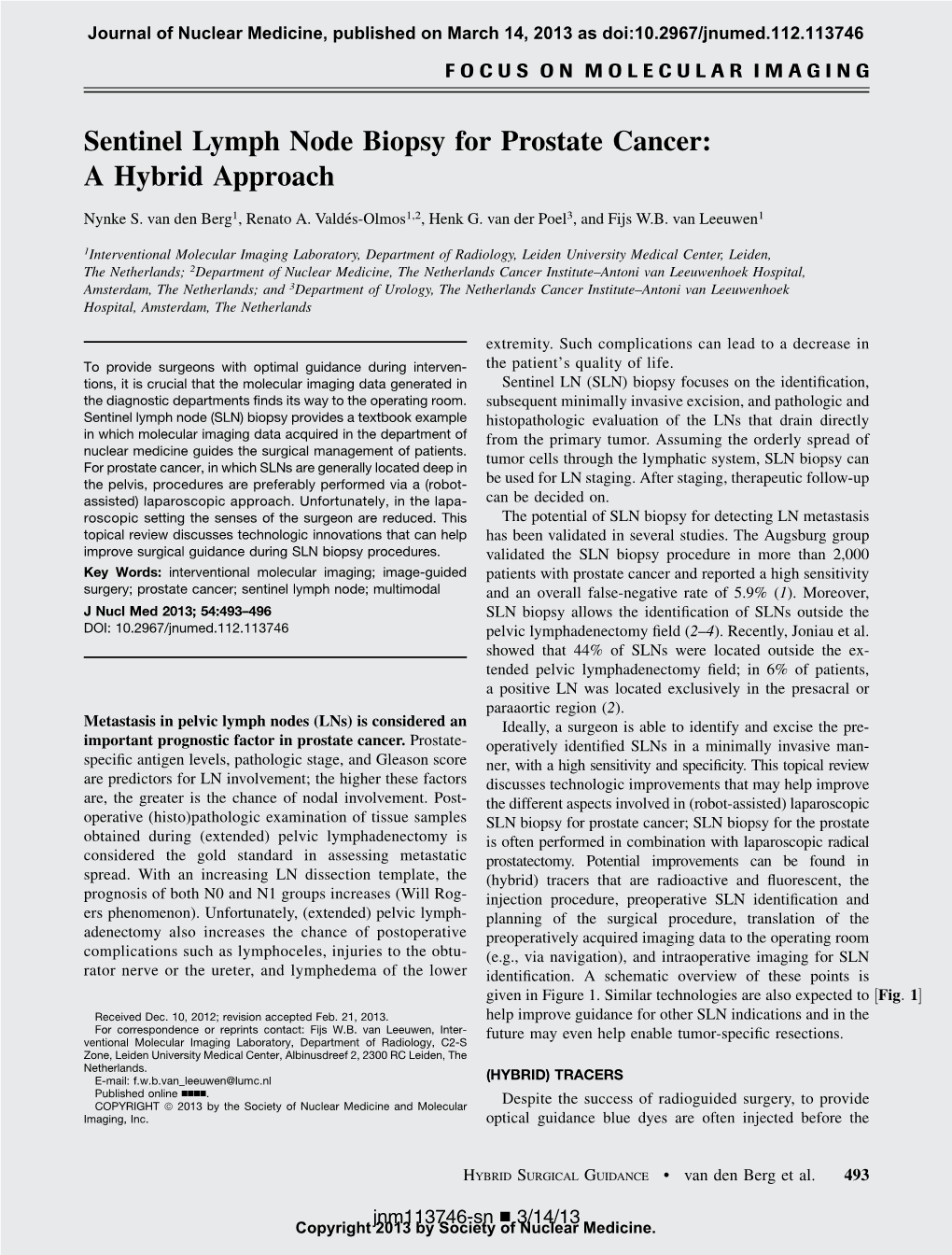 Sentinel Lymph Node Biopsy for Prostate Cancer: a Hybrid Approach