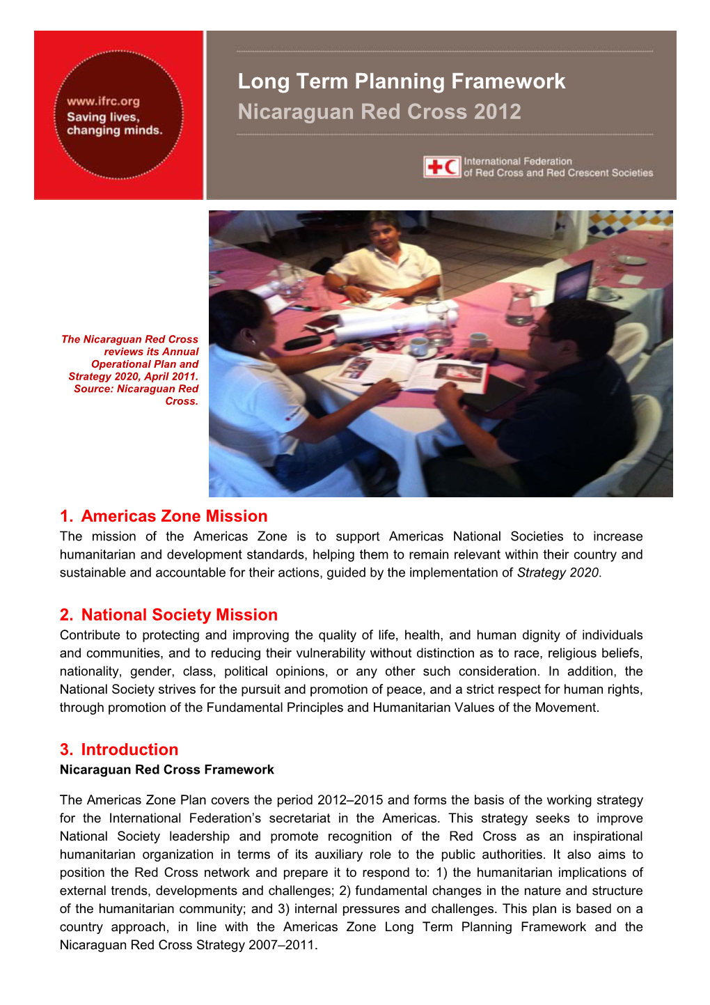 Long Term Planning Framework Nicaraguan Red Cross 2012