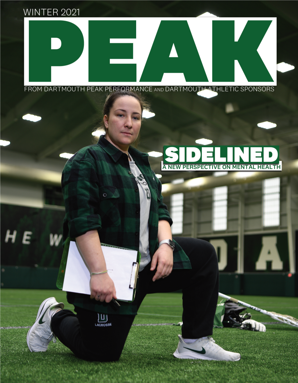 DARTMOUTH ATHLETIC of Athletics and Recreation Peter Roby ’79 Played His Cover Story: Sidelined 10 Sponsors 21 Home Games in Thompson Arena (P