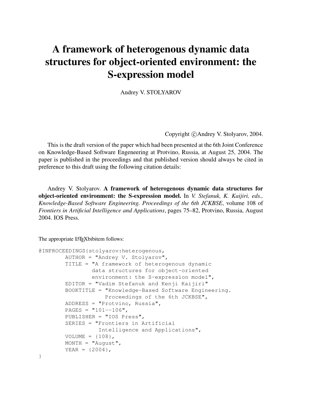 A Framework of Heterogenous Dynamic Data Structures for Object-Oriented Environment: the S-Expression Model