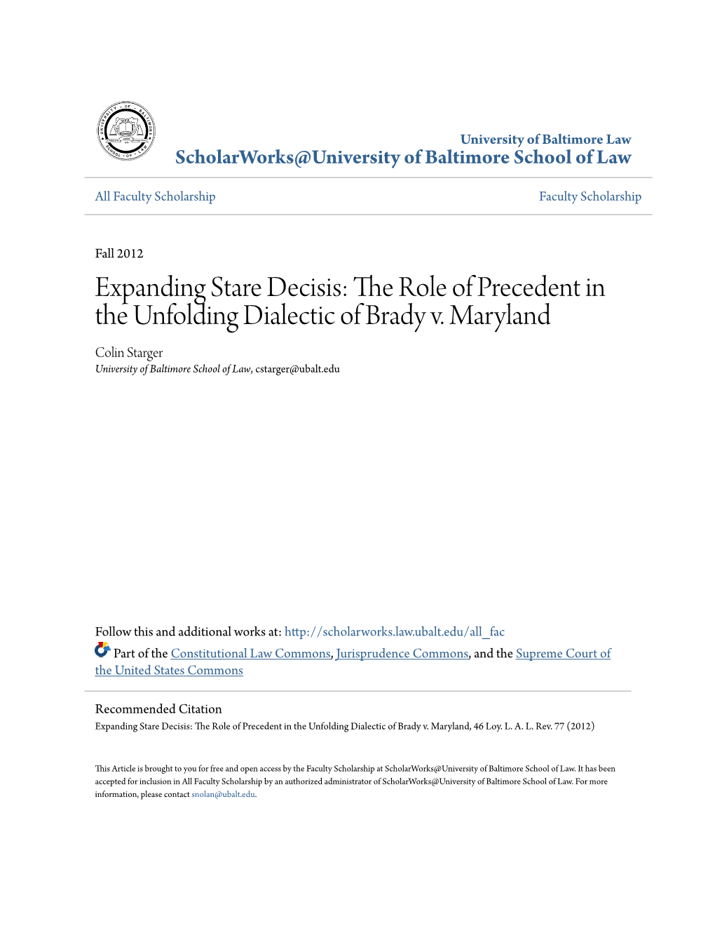 Expanding Stare Decisis: the Role of Precedent in the Unfolding Dialectic of Brady V