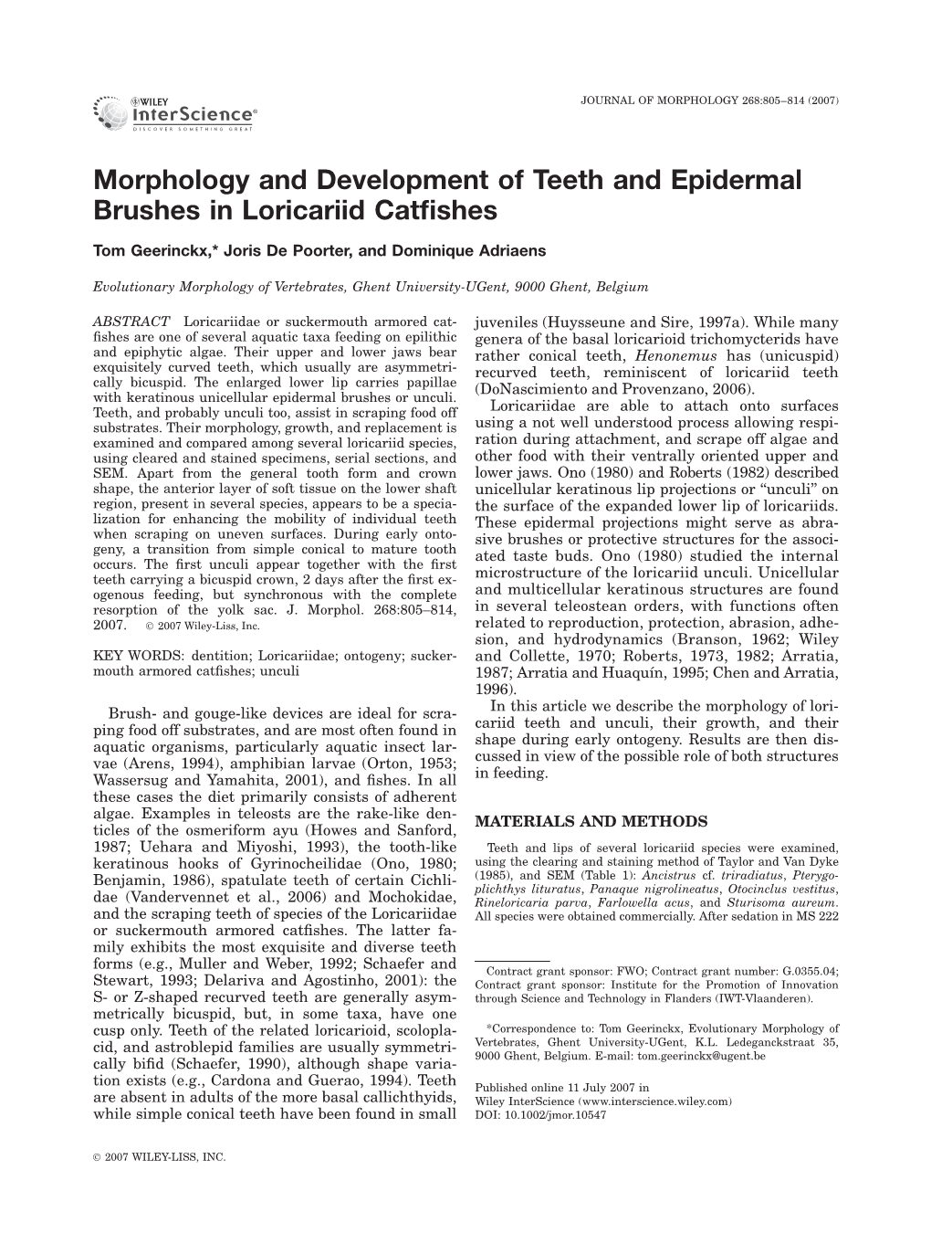 Morphology and Development of Teeth and Epidermal Brushes in Loricariid Catﬁshes