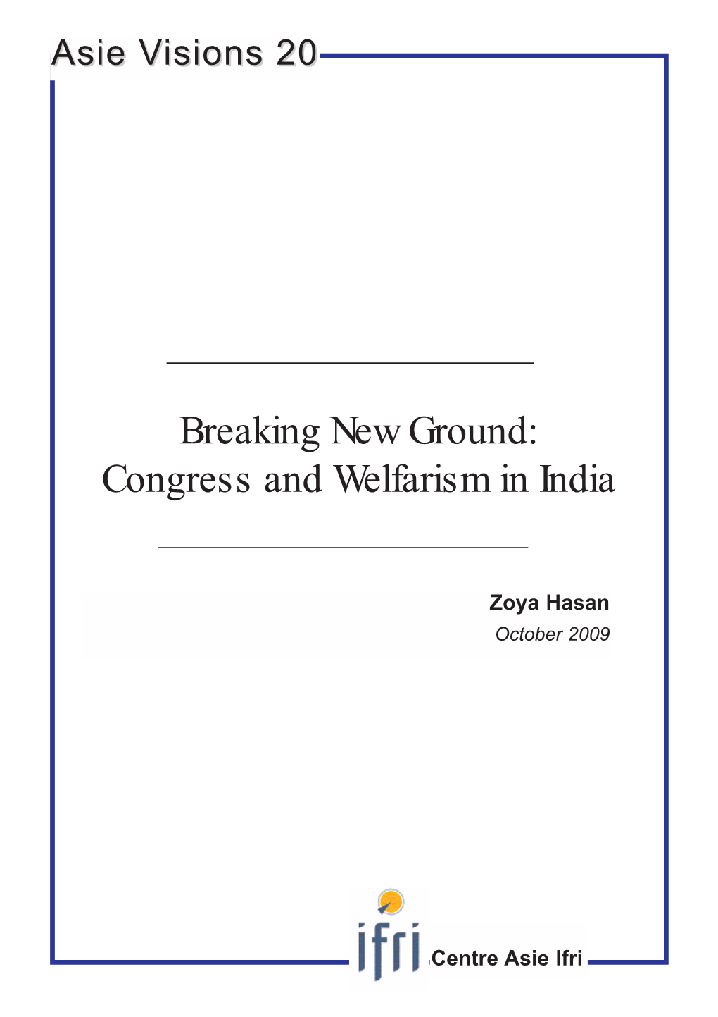 Congress and Welfarism in India