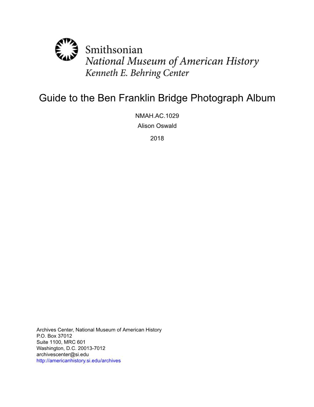 Guide to the Ben Franklin Bridge Photograph Album