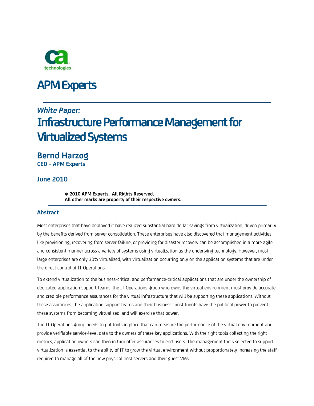 Infrastructure Performance Management for Virtualized Systems