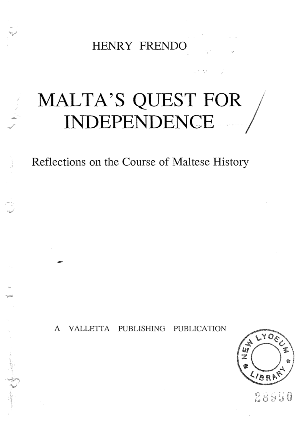 Malta's Quest for Independence