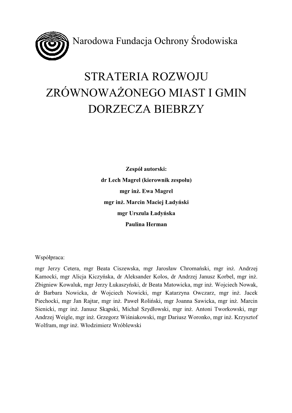 Strateria Rozwoju Zrównowaśonego Miast I