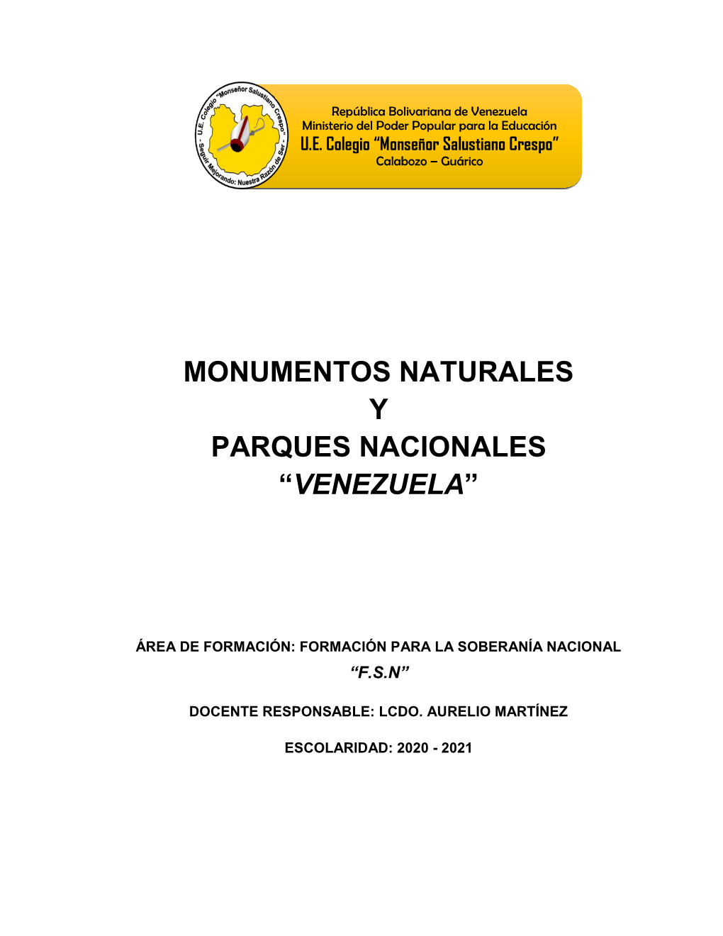 Monumentos Naturales Y Parques Nacionales