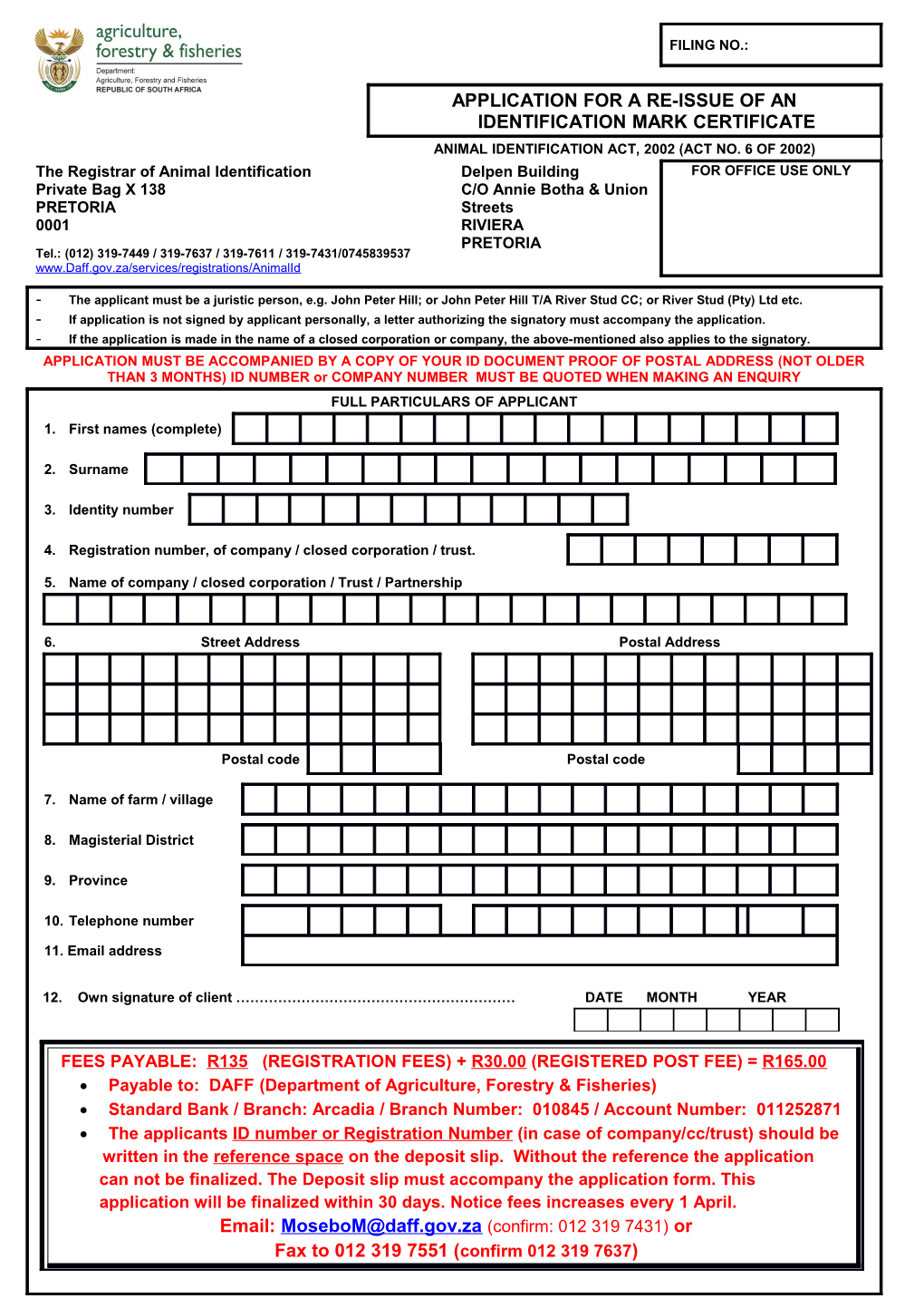 Application for a Re-Issue of an Identification Mark Certificate