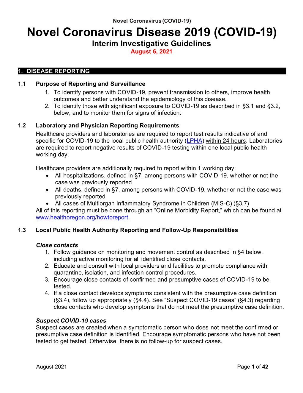COVID-19) Novel Coronavirus Disease 2019 (COVID-19) Interim Investigative Guidelines August 6, 2021