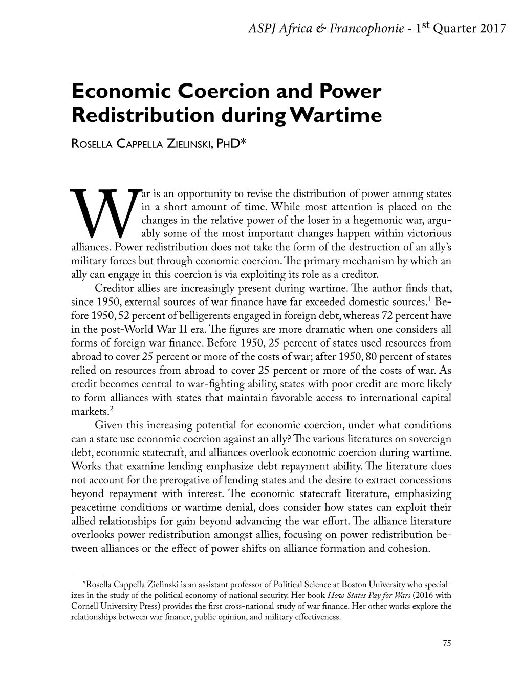 Economic Coercion and Power Redistribution During Wartime