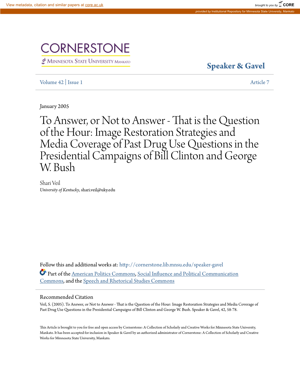 Image Restoration Strategies and Media Coverage of Past Drug Use Questions in the Presidential Campaigns of Bill Clinton and George W