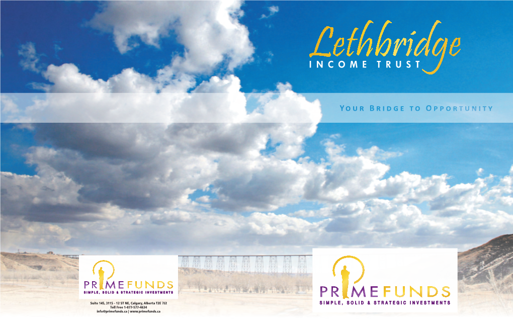 Lethbridge Income Trust This Investment What Is the Largest Business Park in Lethbridge