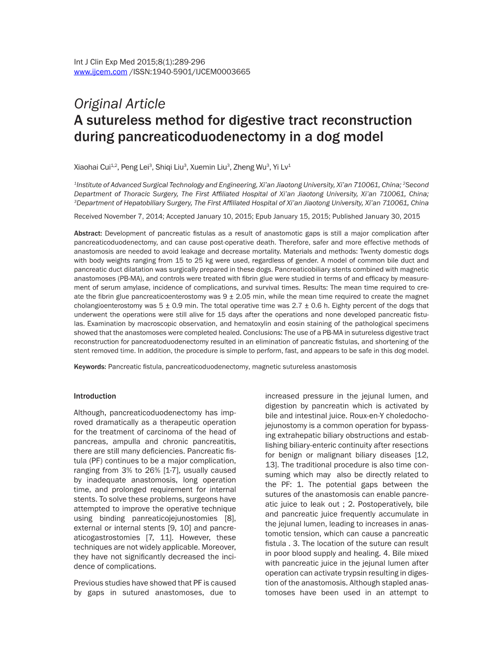 Original Article a Sutureless Method for Digestive Tract Reconstruction During Pancreaticoduodenectomy in a Dog Model