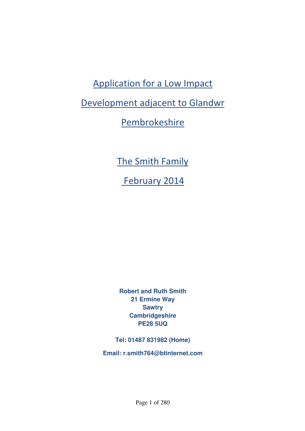 Application for a Low Impact Development Adjacent to Glandwr Pembrokeshire