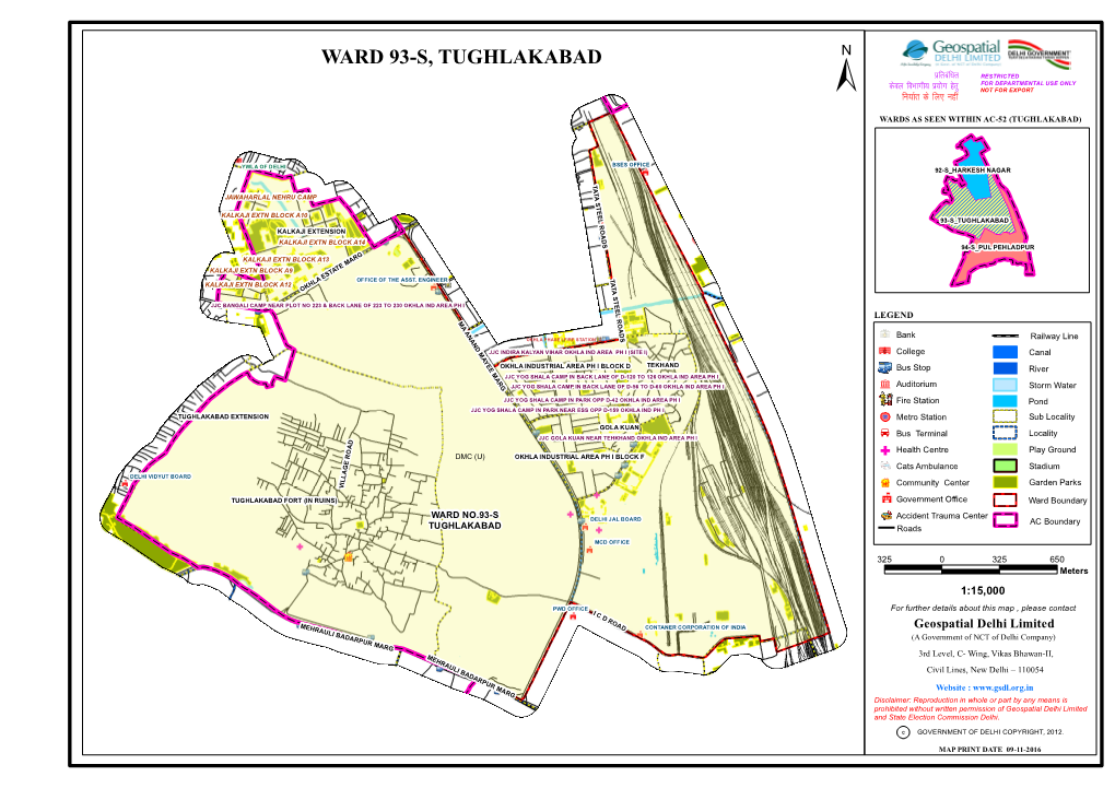 WARD 93-S, TUGHLAKABAD Izfrcaf/Kr RESTRICTED Dsoy Fohkkxh; Á;®X Gsrq for DEPARTMENTAL USE ONLY ± Fu;Kzr Ds Fy, Ugha NOT for EXPORT