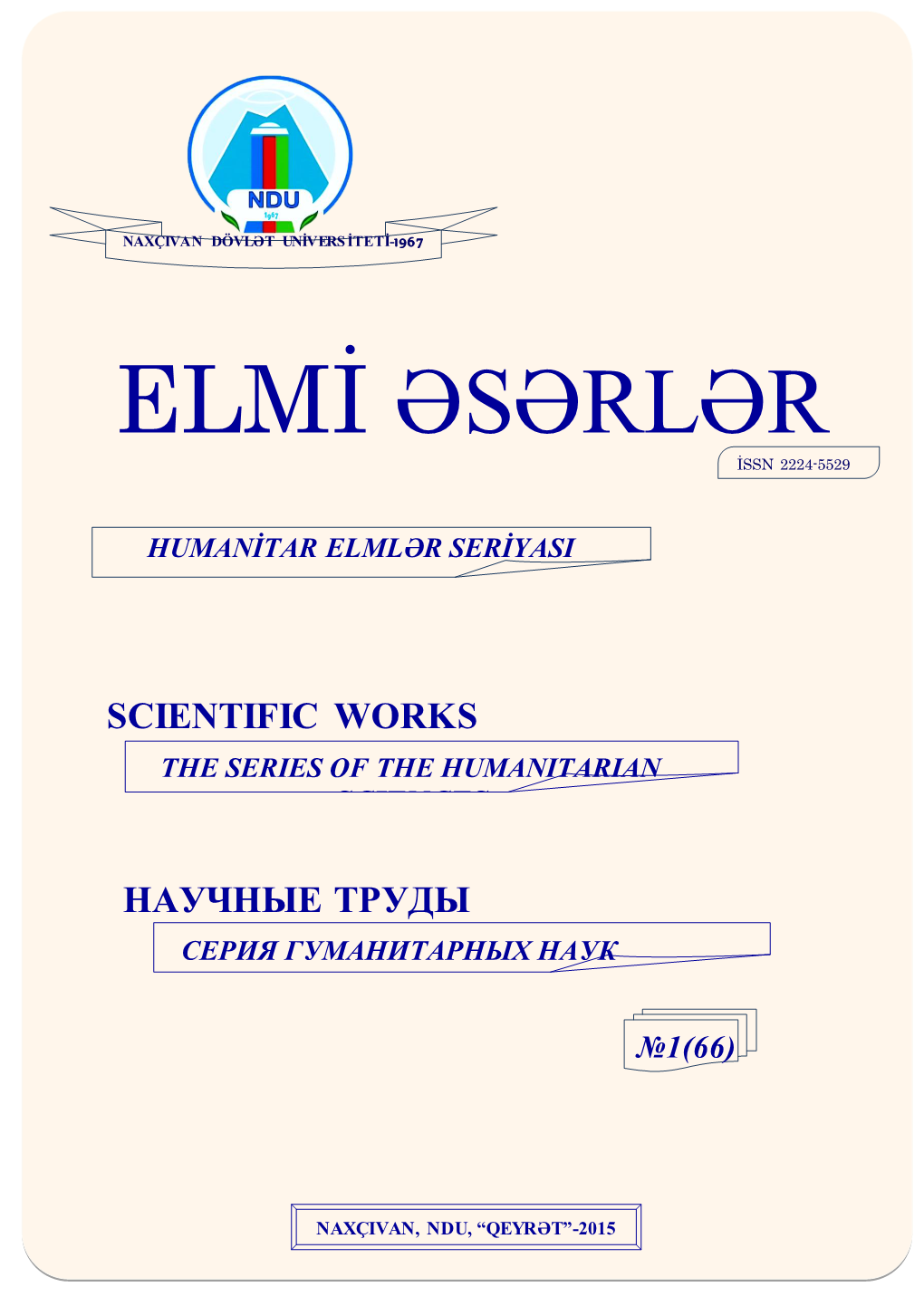 ELMİ ƏSƏRLƏR İSSN 2224-5529 Öhjkhgk777775555558777666 5555940X HUMANİTAR ELMLƏR SERİYASI