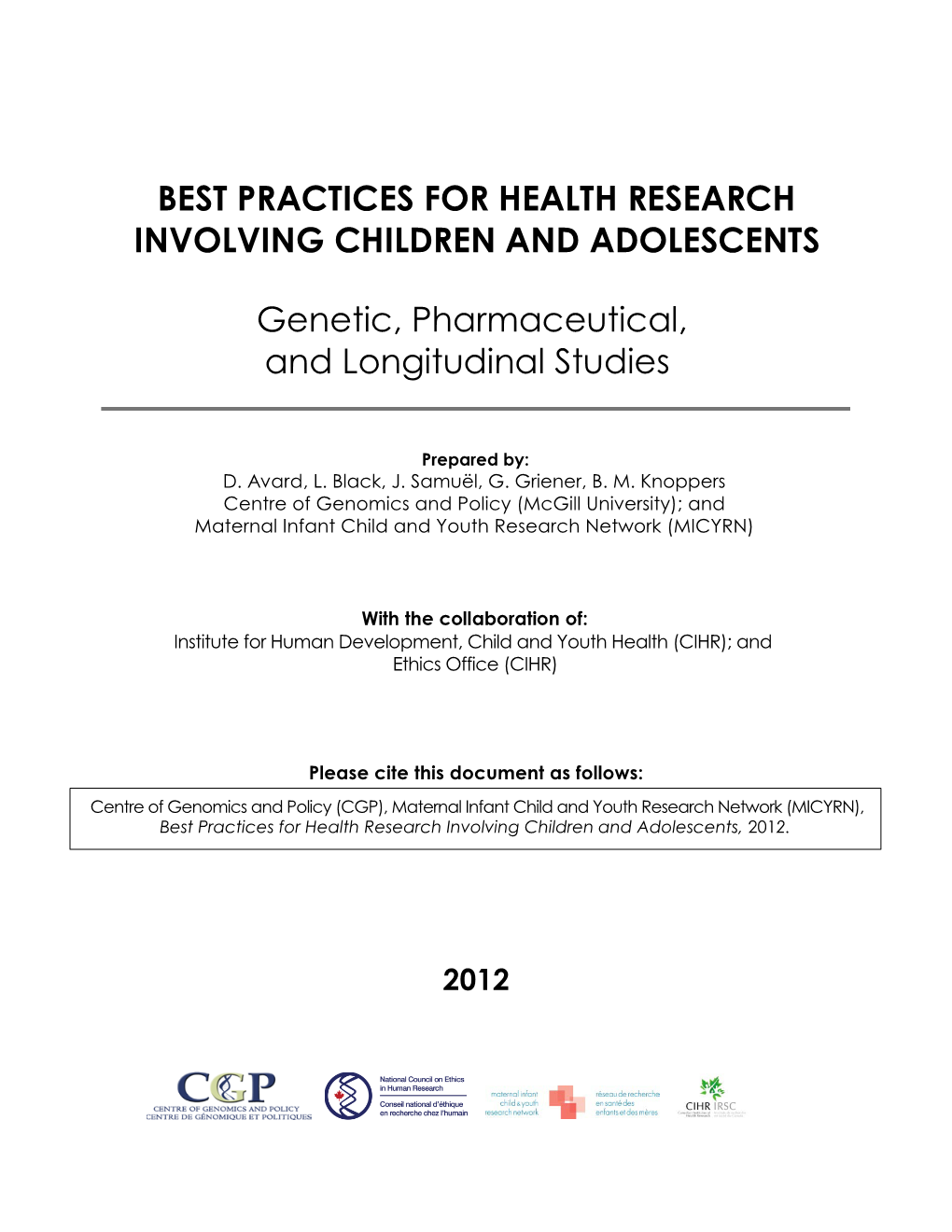 Best Practices for Health Research Involving Children and Adolescents