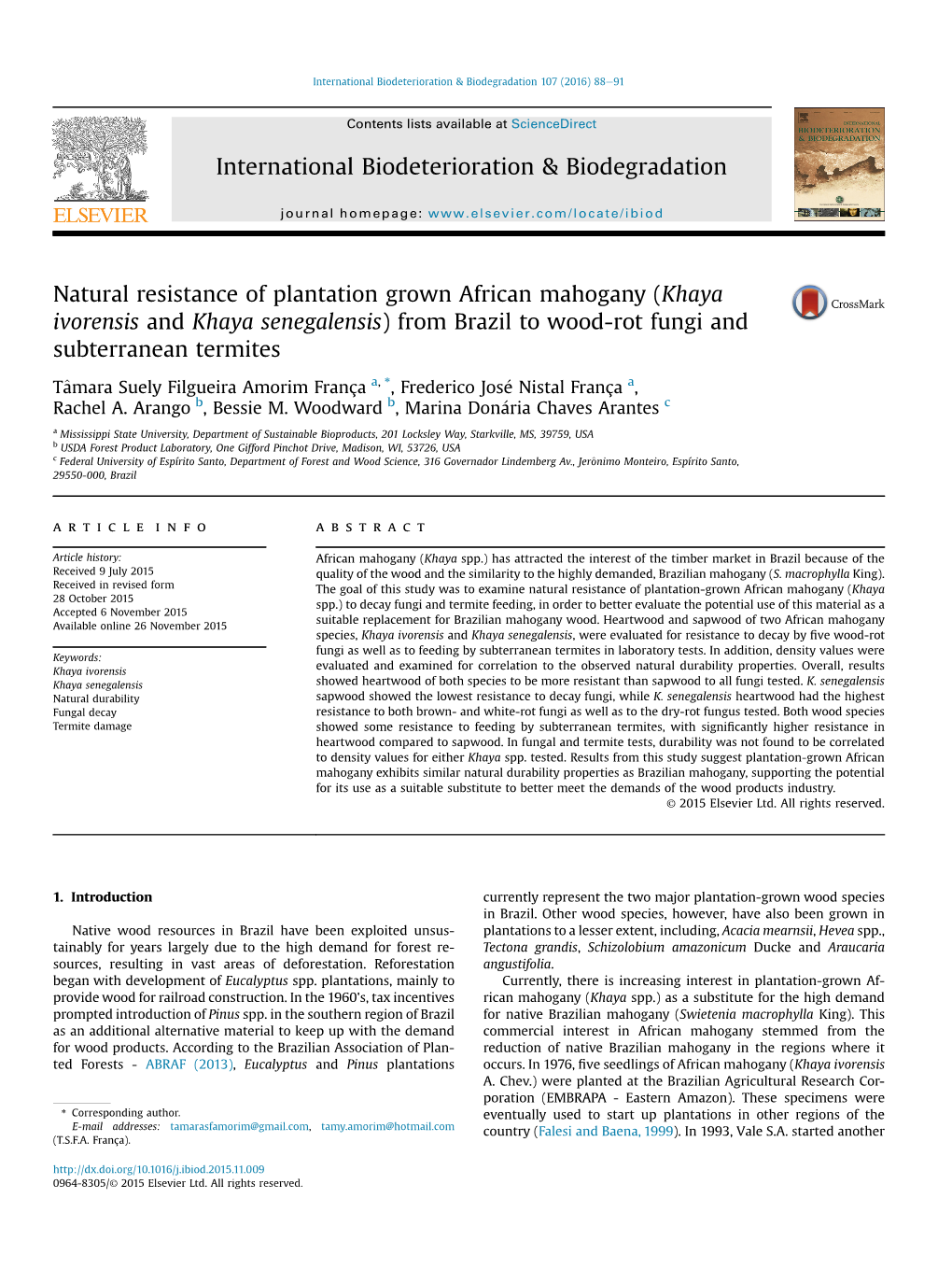 Natural Resistance of Plantation Grown African Mahogany (Khaya Ivorensis and Khaya Senegalensis) from Brazil to Wood-Rot Fungi and Subterranean Termites