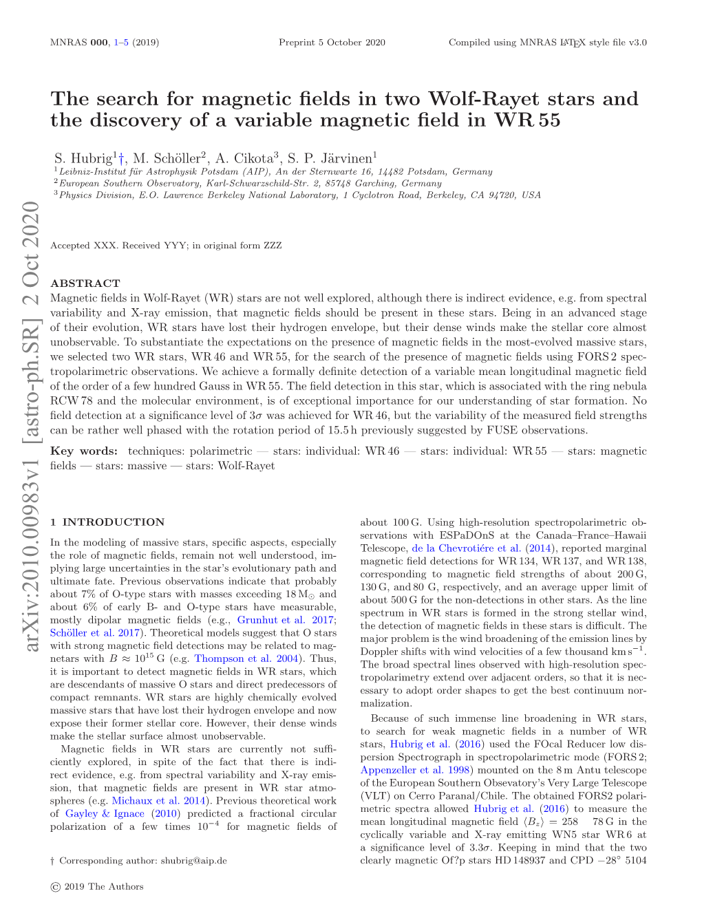 The Search for Magnetic Fields in Two Wolf-Rayet Stars and the Discovery