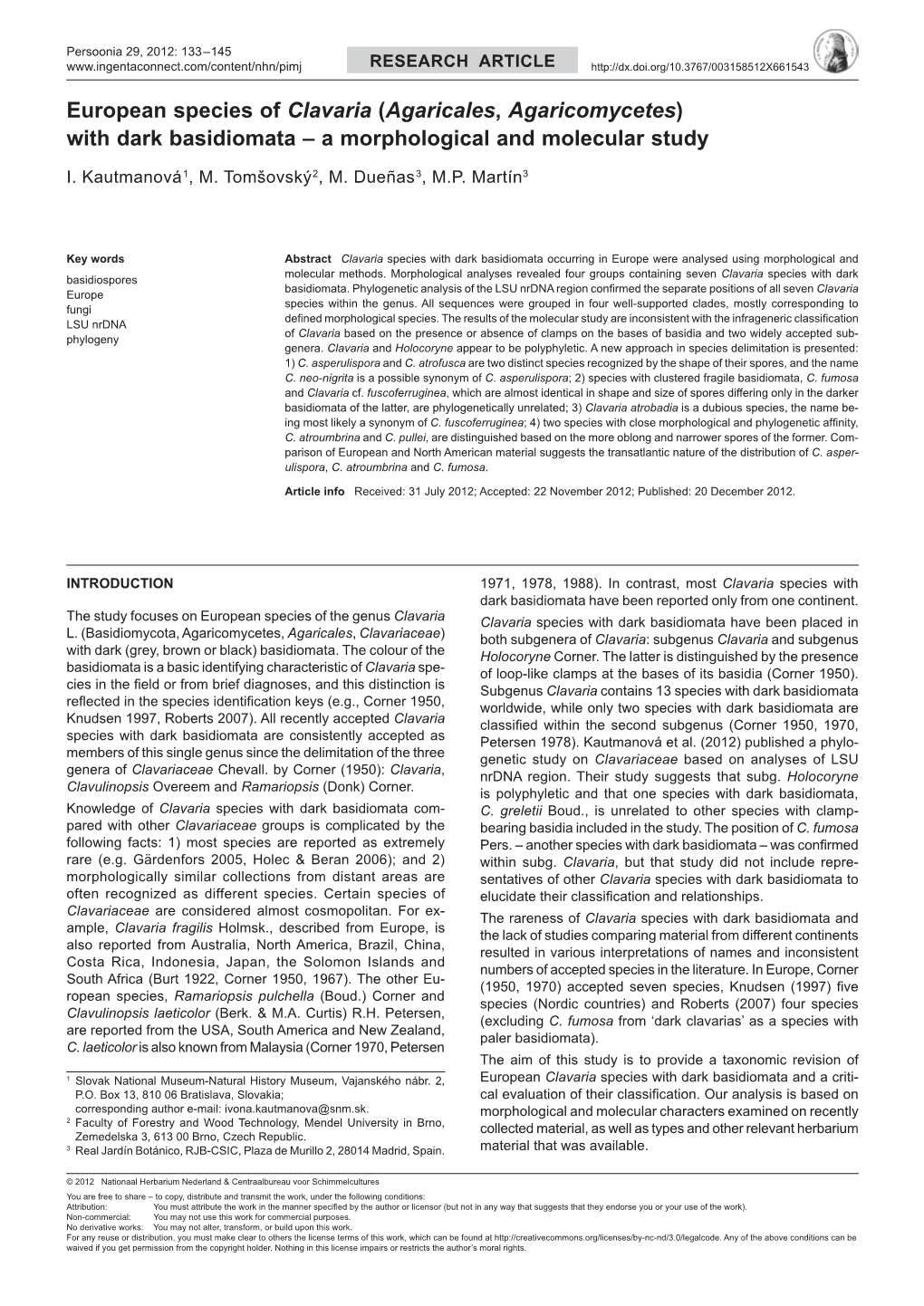 European Species of Clavaria (Agaricales, Agaricomycetes) with Dark Basidiomata – a Morphological and Molecular Study