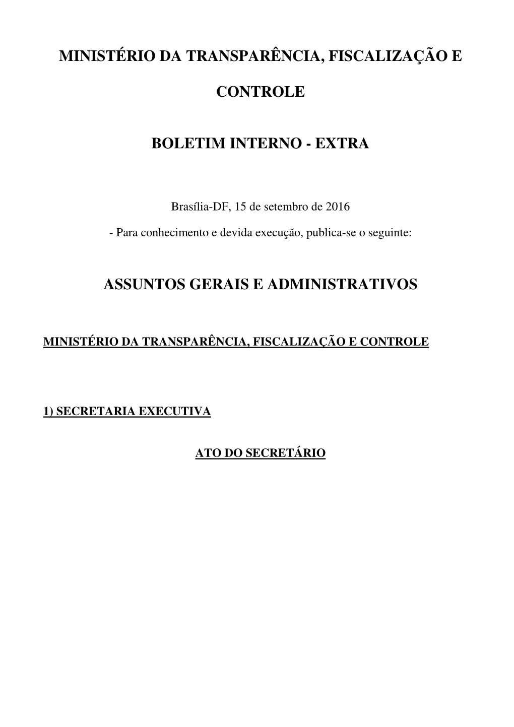 Ministério Da Transparência, Fiscalização E Controle