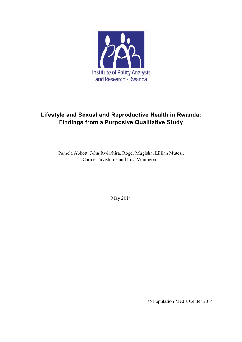 Lifestyle and Sexual and Reproductive Health in Rwanda: Findings from a Purposive Qualitative Study