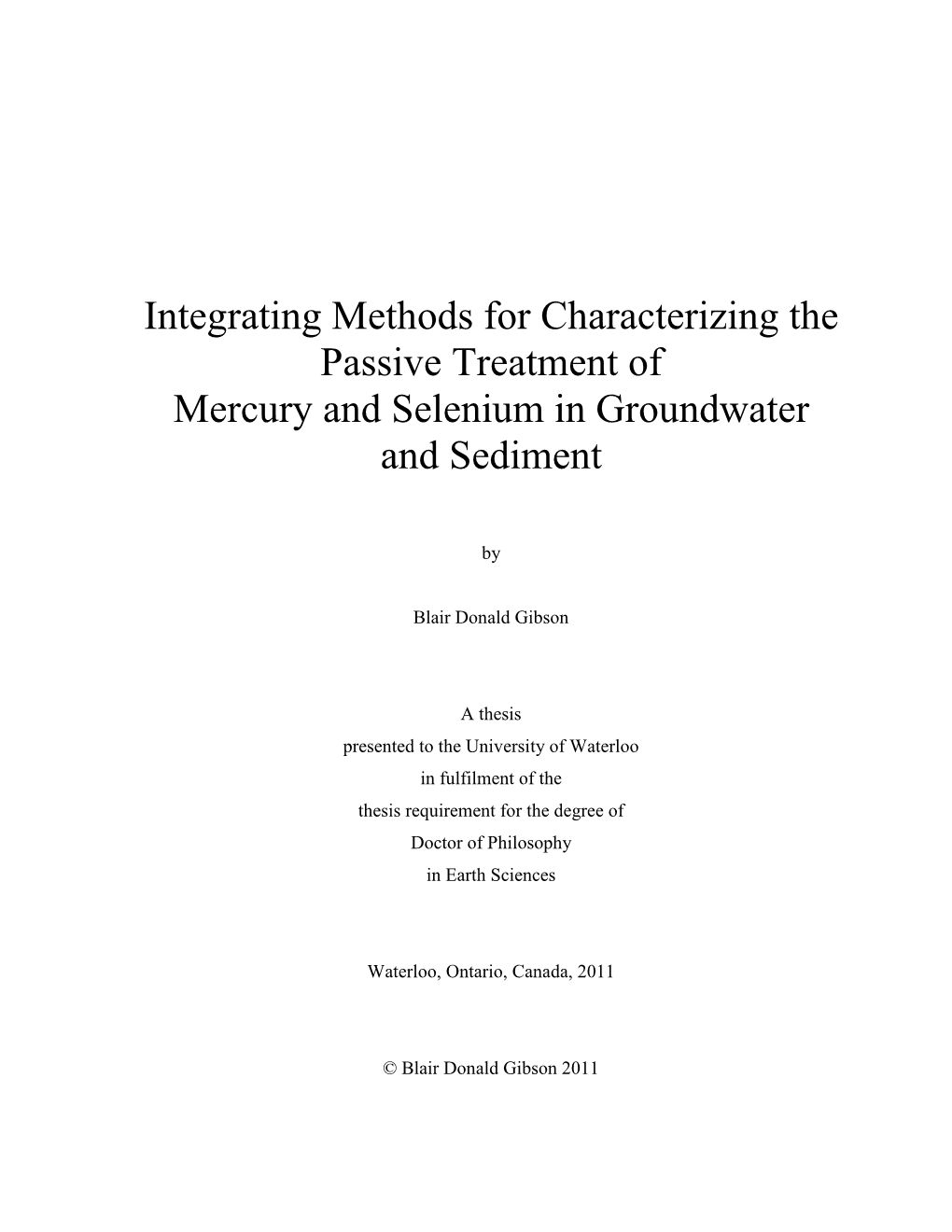 Integrating Methods for Characterizing the Passive Treatment of Mercury and Selenium in Groundwater and Sediment