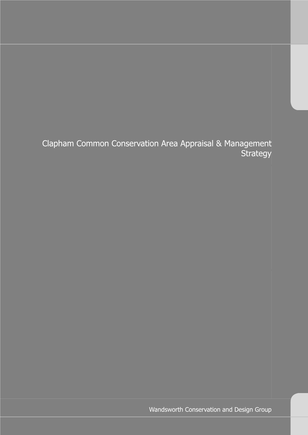 Clapham Common Conservation Area Appraisal & Management Strategy