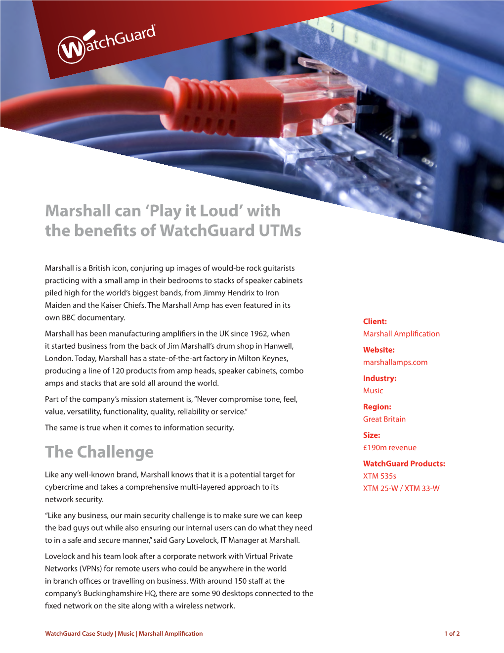 Marshall Can ‘Play It Loud’ with the Benefits of Watchguard Utms