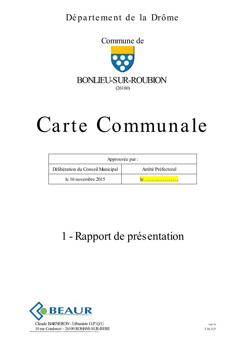 Département De La Drôme Commune De BONLIEU-SUR-ROUBION