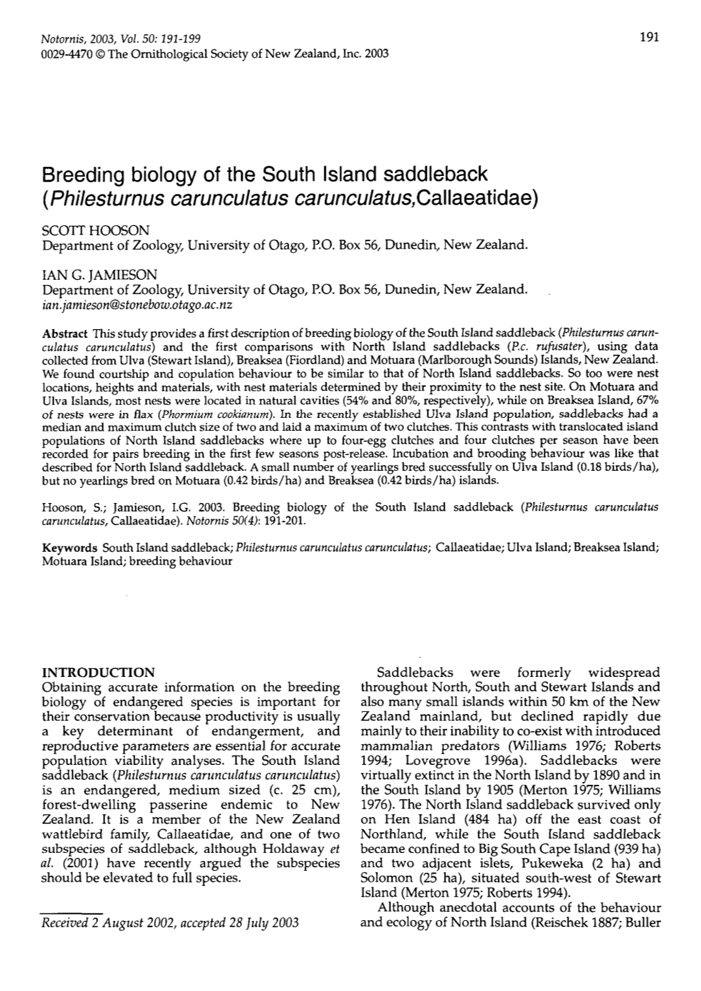 Breeding Biology of the South Island Saddleback (Philesturnus Carunculatus Carunculatus,Callaeatidae)