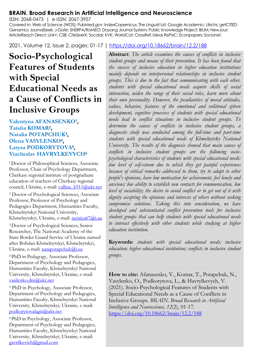 Socio-Psychological Features of Students with Special Educational Needs As a Cause of Conflicts in Inclusive Groups