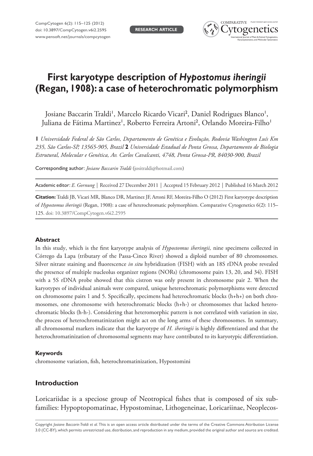 First Karyotype Description of Hypostomus Iheringii (Regan, 1908): a Case of Heterochromatic Polymorphism