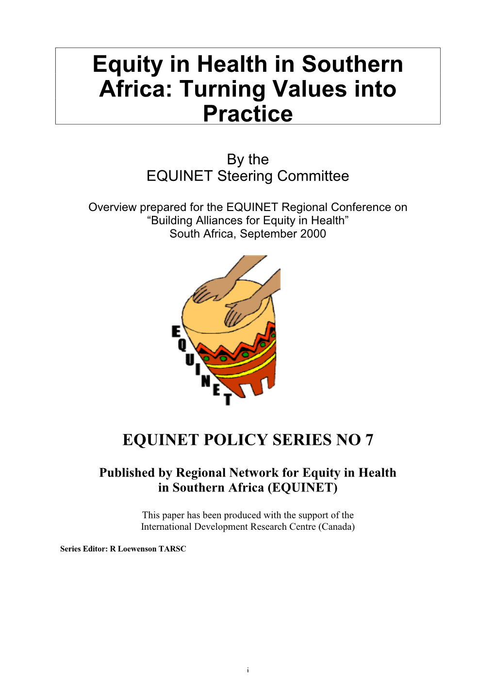 Equity in Health in Southern Africa: Turning Values Into Practice
