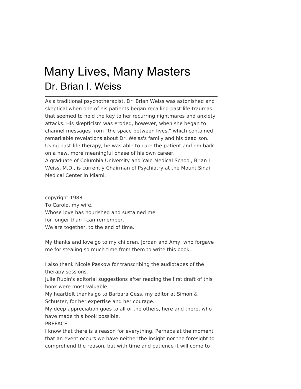 Many Lives, Many Masters Dr