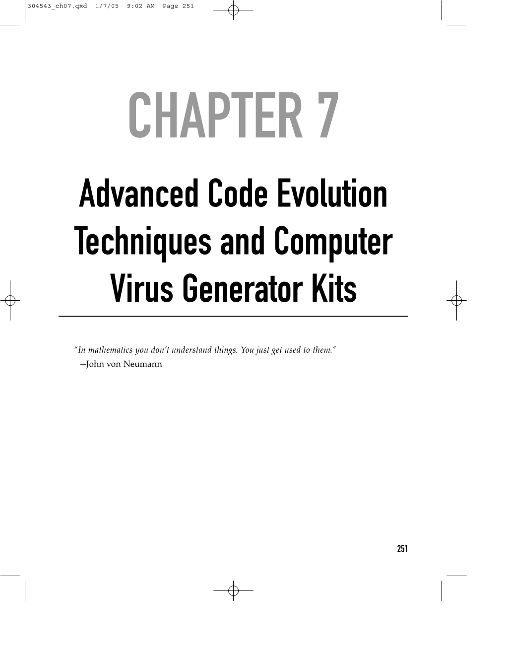 Advanced Code Evolution Techniques and Computer Virus Generator Kits