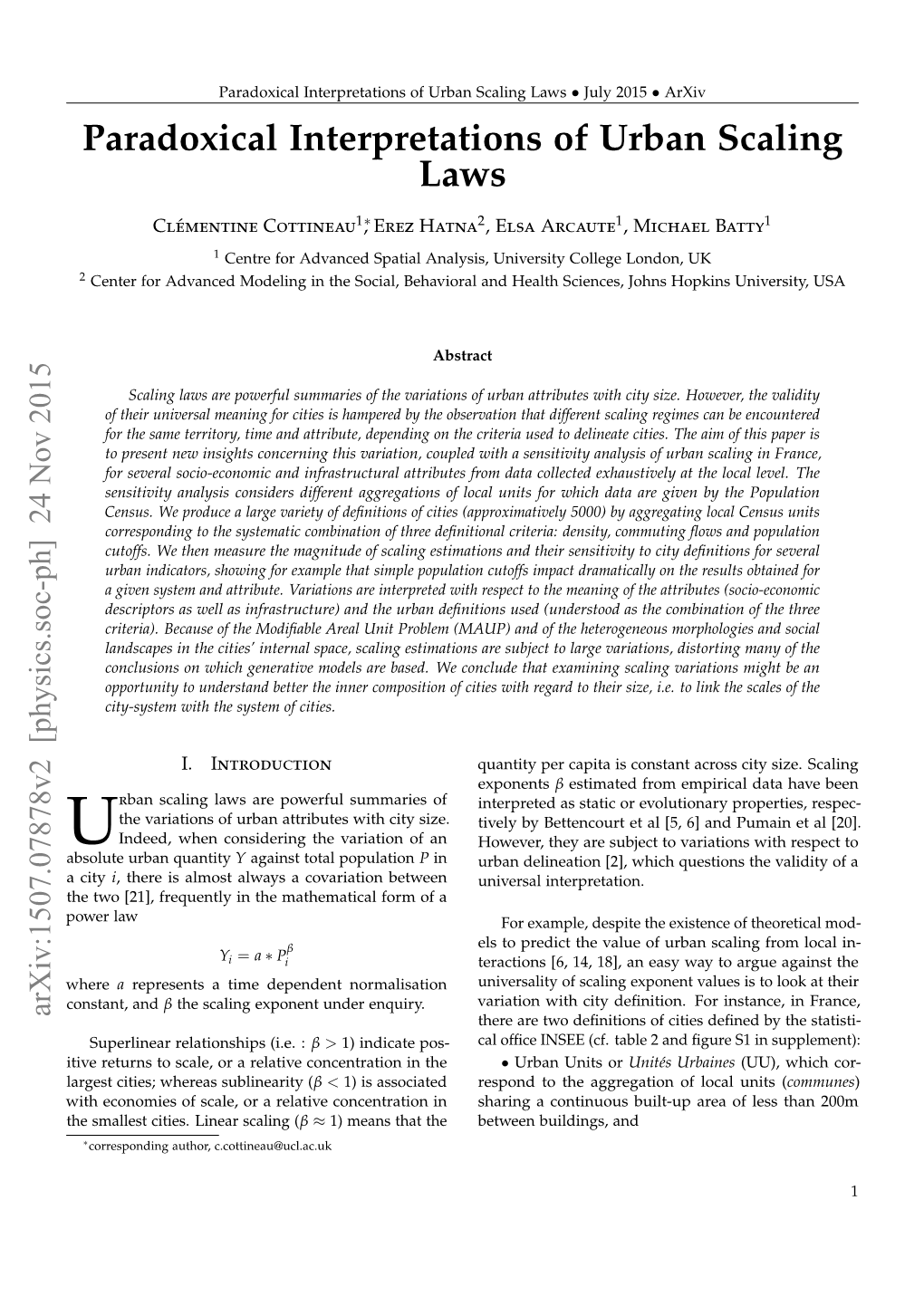 Paradoxical Interpretations of Urban Scaling Laws • July 2015 • Arxiv Paradoxical Interpretations of Urban Scaling Laws