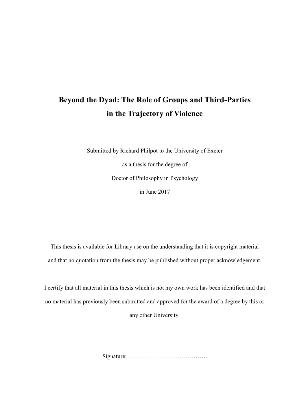 The Role of Groups and Third-Parties in the Trajectory of Violence